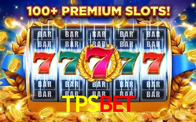 Descubra o Mundo do Cassino Online com TPSBET